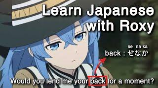 Learn Japanese with Roxy | Mushoku Tensei: Jobless Reincarnation | Roxy! Rudy has a wife and baby...