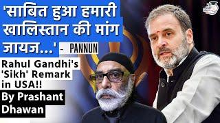 Rahul Gandhi's Sikh Comment Sparks Khalistan Demand by Pannun | Will PM Modi go to USA as well?