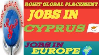 Jobs in Cyprus  Europe #jobs #abroadjobs #jobsearch #europejob #jobvacancyforeurope #jobvacancy