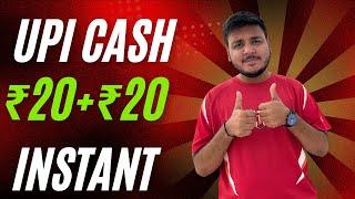  Paytm Cash Upi Earn RS.20 Instant Free Paytm Cash Earning App Today