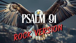 WORDS OF LIFE - Psalm 91 | Scripture Made Song ( Rock )