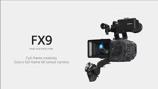 Product Feature | FX9 | Sony