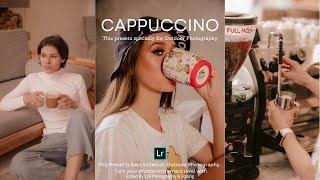 Cappuccino Preset - Cafe Photography | Free Lightroom Presets XMP & DNG | Lightroom Tutorial