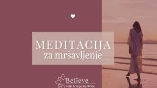 Meditacija za mršavljenje#meditacija #afirmacije #mršavljenje #mrsavljenje