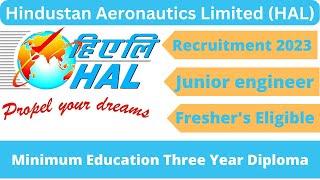 HAL Recruitment 2023 | HAL Notification 2023 | HAL Jobs 2023 | HAL Vacancy 2023 | Latest Jobs 2023