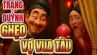 TRẠNG QUỲNH GHẸO VỢ VUA TÀU – Trí Việt Cười Rung Trời | Truyện Audio Hay Nhất