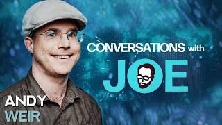 Andy Weir On How Wine Boosted Technology | Conversations With Joe