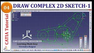 CATIA Tutorial 4: Draw Complex 2D Sketch 1