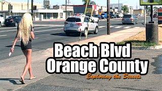 Beach Blvd, Orange County, California, USA  Exploring the Streets - Ep 10