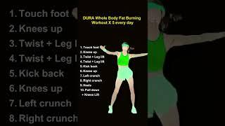 WHOLE BODY FAT BURNING WORKOUT x5every day -DURA #everyone #explore #ofw