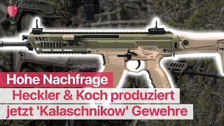 Heckler & Koch produziert jetzt 'Kalaschnikow' Gewehre