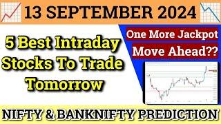 Daily Best Intraday Stocks | 13 September 2024 | Stocks to buy tomorrow | Detailed Analysis