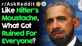 People Reveal Things That Got Ruined For Everyone (r/AskReddit Top Posts | Reddit Stories)