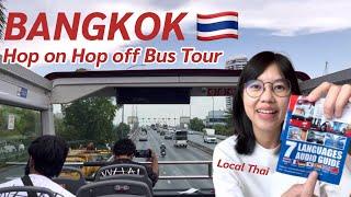 BANGKOK  600 THB Hop On Hop off bus sightseeing |