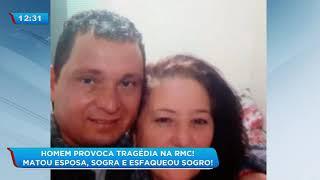 Homem provoca tragédia na RMC: matou esposa, sogra e esfaqueou sogro