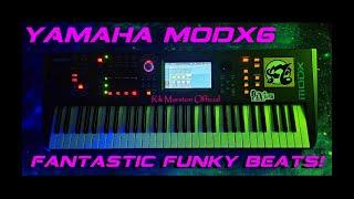 Yamaha MODX6 Fantastic Funky Beats! Motif XF6 Synthesizer Techno Music Rik Marston