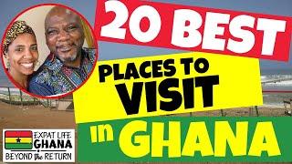 20 Best Places to Visit in Ghana (What to See, Eat and Do In Ghana) Ghana Tours