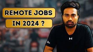 Remote Job Opportunities in 2024 || High Paying but very Rare