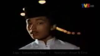 Suasana Hari Raya - Anuar Zain & Ellina