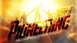 PIONEERING | 6TH ANNIVERSARY SERVICE | DAY 3 | 22ND Nov. 2024 | Potter's Court