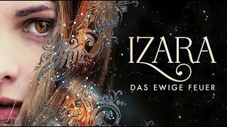 Buchtrailer zu IZARA - DAS EWIGE FEUER (Thienemann-Esslinger)