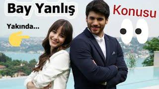 Bay yanlış dizisinin konusu