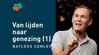 Van lijden naar genezing: het verhaal van Job (1)  – Bayless Conley