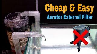 Aerator external filter DIY | Aerator airlift filter DIY | Aquarium filter DIY