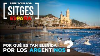 Sitges España, un free tour por la ciudad más elegida por argentinos