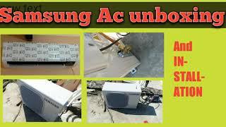 Samsung AC unboxing #Ac installation #split Ac installation#Ac kese lgaye