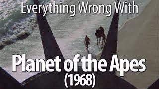 Everything Wrong With Planet of the Apes (1968)