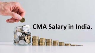 SALARY OF FRESHER OR EXPERIENCE CMA IN ON CAMPUS OR OFF CAMPUS FULL DETAILS ||