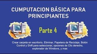 Curso Basico de Computacion Principiantes con Windows 10 Parte 4