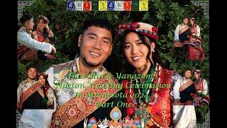 Tharchin and Yangzom's Tibetan Wedding in Minnesota, 2024: Part One. #tibetan #minnesota #wedding