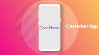 On Demand Home Services App Development | CereHome