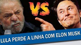 LULA SE IRRITA E DESTRÓI ELON MUSK: "QUEM ESSE CARA PENSA QUE É?"