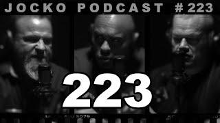 Jocko Podcast 223 w Pat McNamara: Be Skilled & Prepared to Take Care of Yourself & those Around You