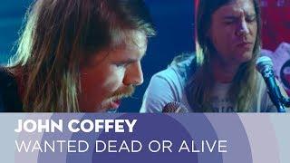 John Coffey - Wanted Dead Or Alive (TivoliVredenburg Cloud Sessions)