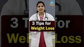 3 TIPS to Lose Weight in Telugu || Dr. Deepthi Kareti