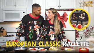 European Raclette EP 8 | Mr And Mrs Global Cooking Show