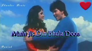 Main Jis Din Bhula (DJ Jhankar)-Public Police Amit Kumar Lata mangeshkar Romantic Songs