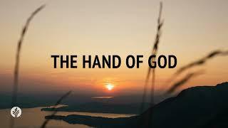 The Hand of God | Audio Reading | Our Daily Bread Devotional | December 31, 2024