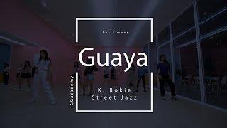 K.Bokie Street Jazz CLASS l Guaya - Eva Simons