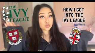 STATS & EXTRACURRICULARS THAT GOT ME INTO THE IVY LEAGUE