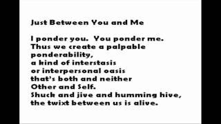 "Just Between You And Me," by Hans Ostrom