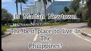 Is Mactan Newtown the best place to live in the Philippines? #cebu #expat #travel #trending #vlog