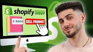 How to Sell Digital Products on Shopify 2025: EASY Step By Step Tutorial