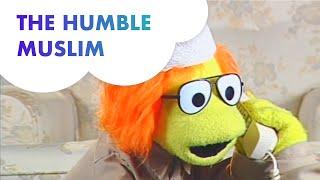 Adam's World Classic: The Humble Muslim