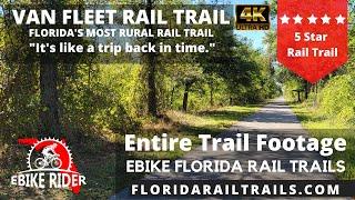 Van Fleet Florida State Rail Trail - Travel Back in Time - EBike Rider