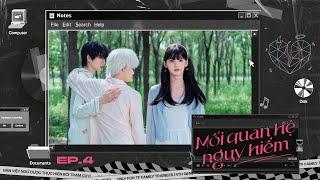 [VIETSUB] [TF GIA TỘC F4] MỐI QUAN HỆ NGUY HIỂM | PHIM NGẮN | EP 04